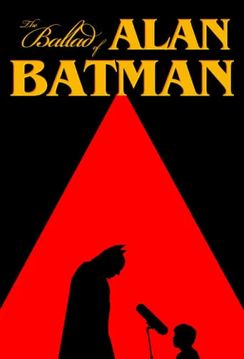 The Ballad of Alan Batman movie poster - Entertainment content