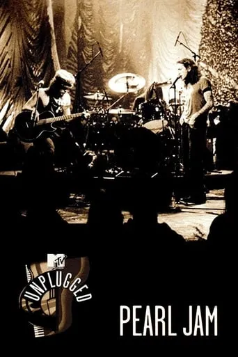 Pearl Jam: MTV Unplugged movie poster - Rated 8.4/10