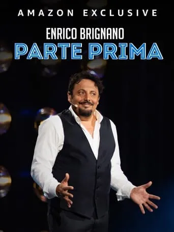 Enrico Brignano Parte Prima movie poster - Rated 5.7/10