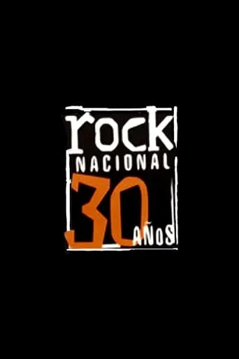 30 Years of Argentine Rock movie poster - Rated 10/10
