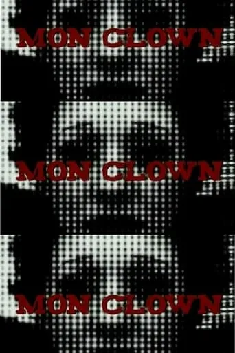 Mon Clown movie poster - Rated 7/10