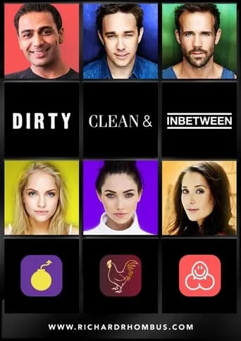 Dirty, Clean, & Inbetween movie poster - Entertainment content