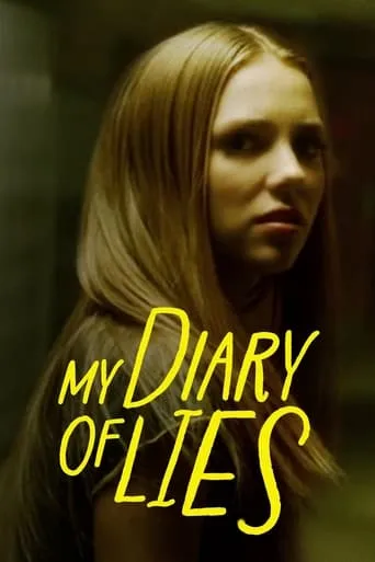My Diary of Lies movie poster - Rated 7.8/10