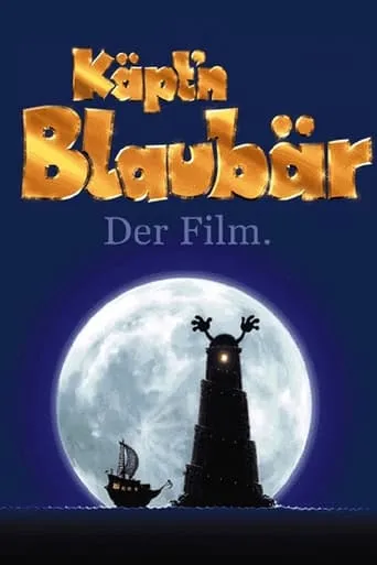 Käpt’n Blaubär – Der Film movie poster - Rated 7/10