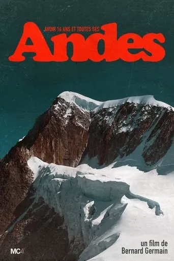 Avoir 16 ans et toutes ses Andes movie poster - Rated 10/10