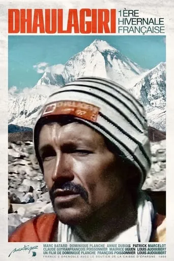 Dhaulagiri - 1ère hivernale française 1987 movie poster - Rated 10/10