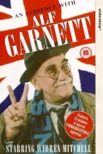 An Audience with Alf Garnett movie poster - Entertainment content
