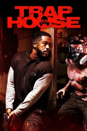 Trap House movie poster - Rated 6.2/10