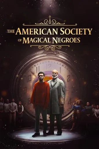 The American Society of Magical Negroes movie poster - Rated 4.85/10