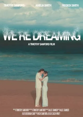 We're Dreaming movie poster - Entertainment content