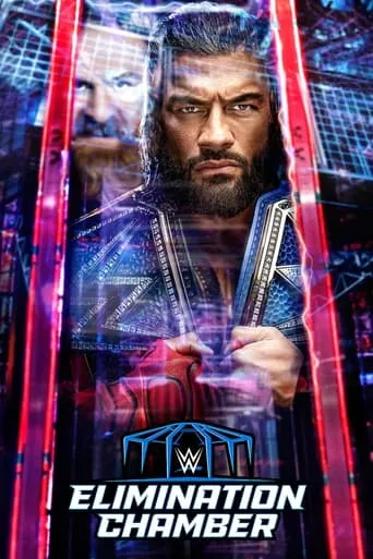 WWE Elimination Chamber 2023 movie poster - Rated 6.7/10