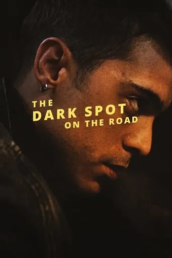 The Dark Spot on the Road movie poster - Entertainment content