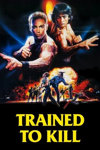Trained To Kill movie poster - Rated 7.8/10