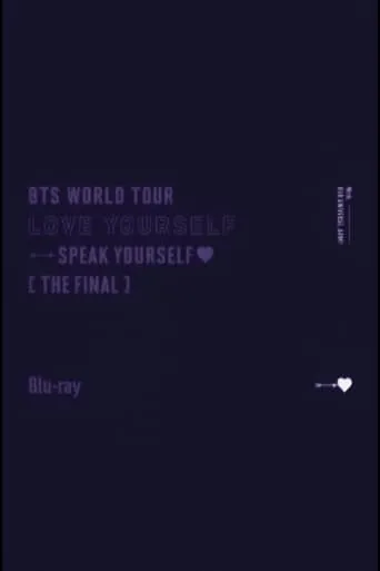 BTS Love Yourself : Speak Yourself [The Final] movie poster - Rated 10/10