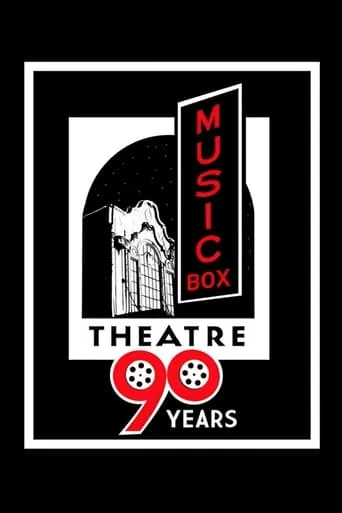 90 Years of the Music Box Theatre movie poster - Entertainment content