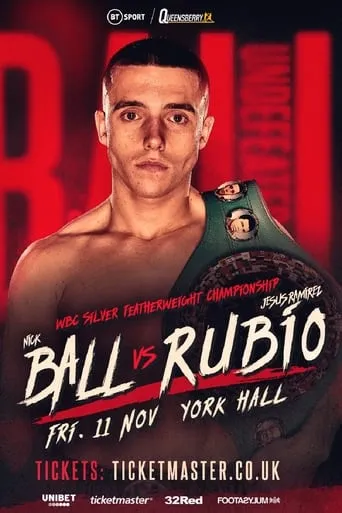 Nick Ball vs. Jesus Ramirez Rubio movie poster - Entertainment content