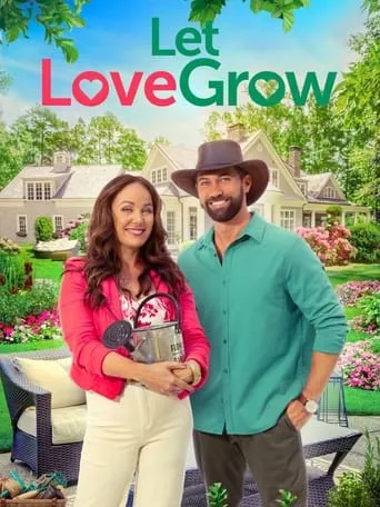Let Love Grow movie poster - Rated 5.4/10
