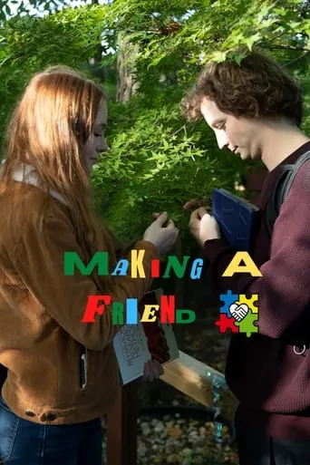 Making a Friend movie poster - Entertainment content