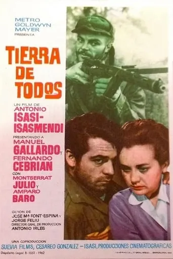 Tierra de todos movie poster - Rated 7/10