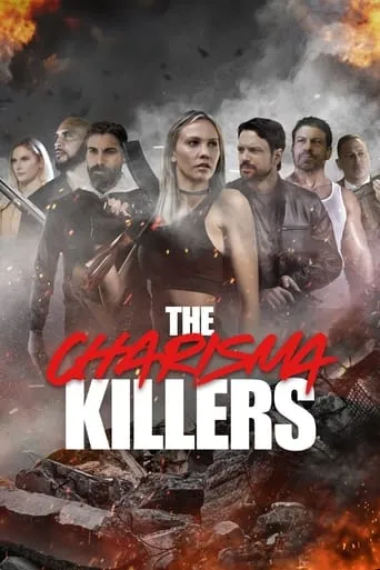 The Charisma Killers movie poster - Rated 5/10