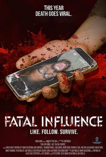 Fatal Influence: Like. Follow. Survive. movie poster - Rated 6.5/10