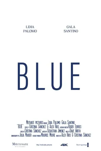 Blue movie poster - Rated 10/10