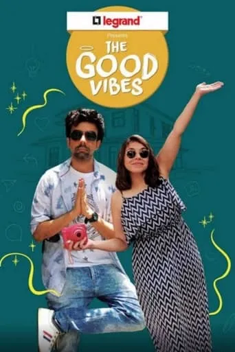 The Good Vibes movie poster - Entertainment content