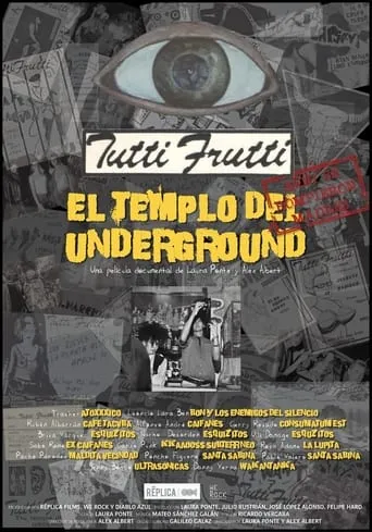 Tutti Frutti: The temple of underground movie poster - Rated 7.5/10