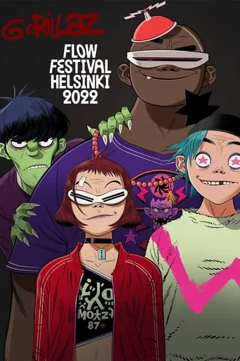 Gorillaz | Flow Festival 2022 movie poster - Entertainment content