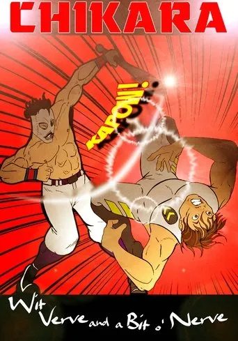 CHIKARA Wit, Verve and a Bit O' Nerve movie poster - Entertainment content