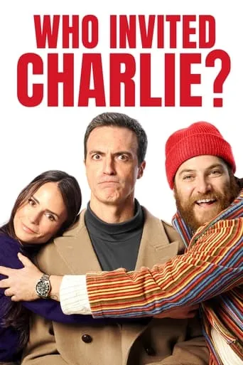 Who Invited Charlie? movie poster - Rated 6.1/10
