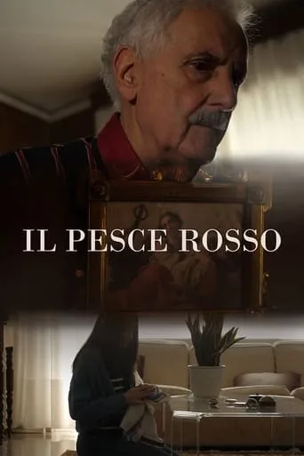 Il Pesce Rosso movie poster - Entertainment content