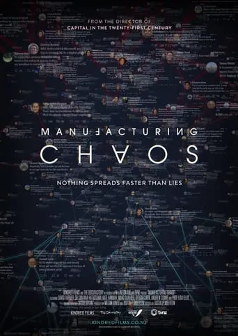Manufacturing Chaos movie poster - Rated 9/10