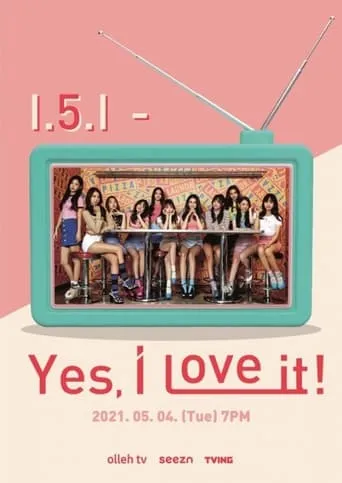 I.5.I - Yes, I Love It! movie poster - Entertainment content