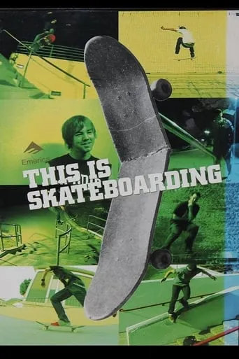 Emerica - This Is Skateboarding movie poster - Rated 10/10