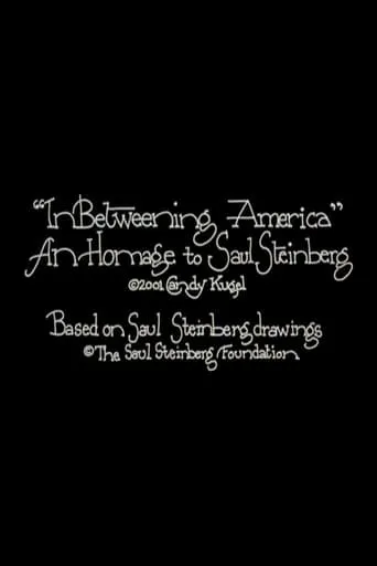 InBetweening America movie poster - Entertainment content