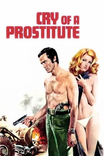 Cry of a Prostitute movie poster - Rated 5.8/10