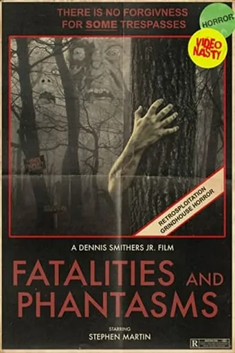 Fatalities and Phantasms movie poster - Entertainment content