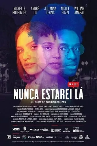 Nunca Estarei Lá movie poster - Entertainment content