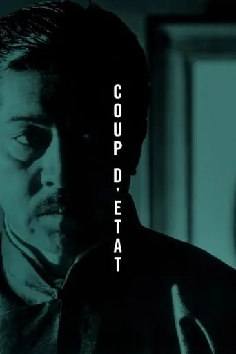 Coup d'Etat movie poster - Rated 6.6/10
