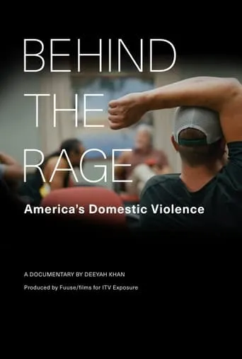 Behind the Rage: America's Domestic Violence movie poster - Entertainment content