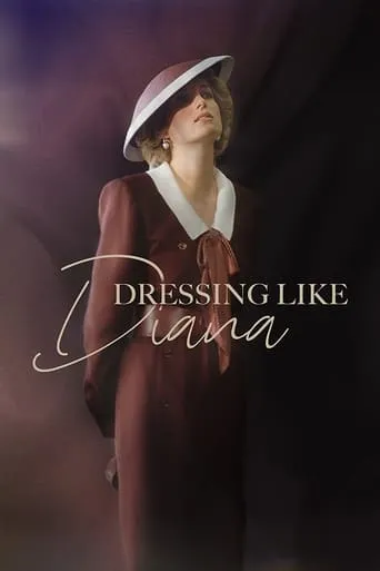 Dressing Like Diana movie poster - Entertainment content