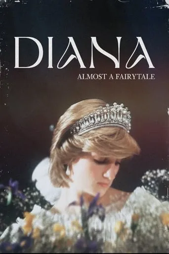 Diana: Almost a Fairytale movie poster - Entertainment content