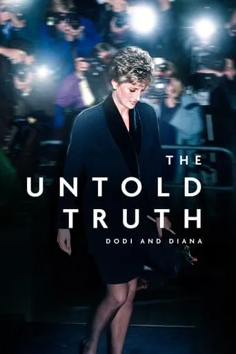 The Untold Truth: Dodi and Diana movie poster - Rated 3/10