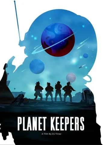 Planet Keepers movie poster - Entertainment content