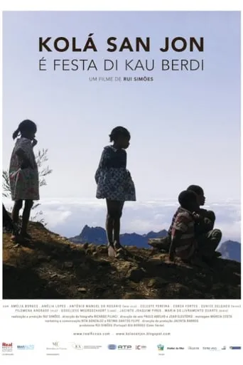 Kolá San Jon é Festa di Kau Berdi movie poster - Entertainment content