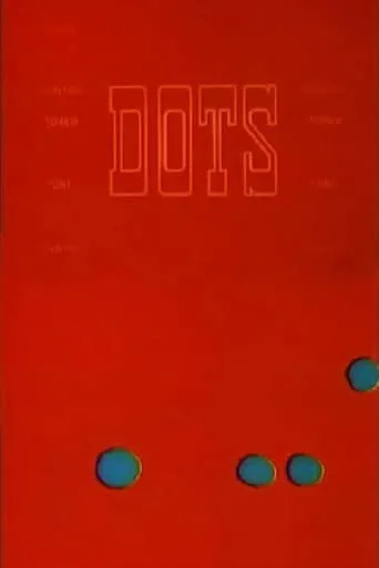 Dots movie poster - Rated 6/10