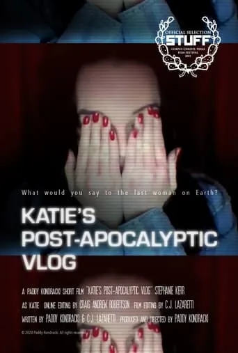 Katie's Post-Apocalyptic Vlog movie poster - Entertainment content