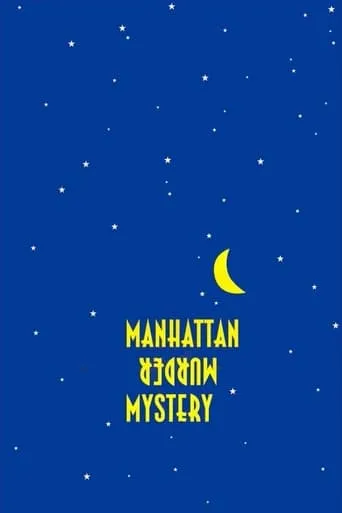 Manhattan Murder Mystery movie poster - Rated 7.265/10
