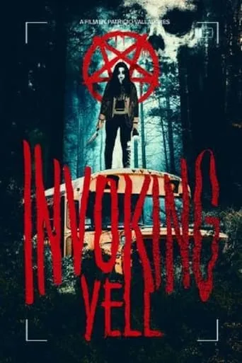 Invoking Yell movie poster - Rated 6.8/10